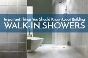 Walk in Showers