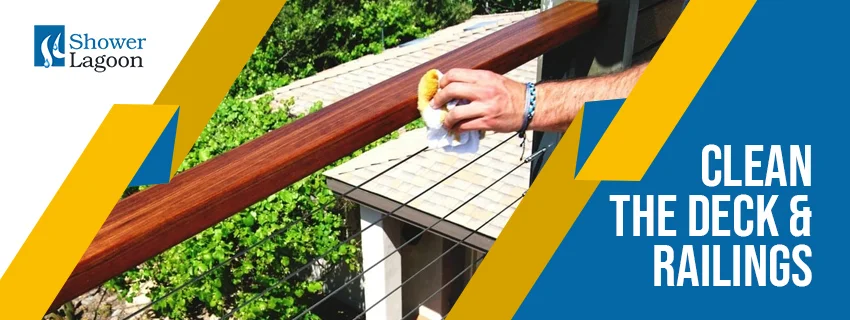 Clean the Deck and Railings
