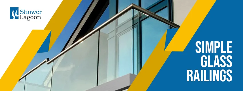 Simple Glass Railings
