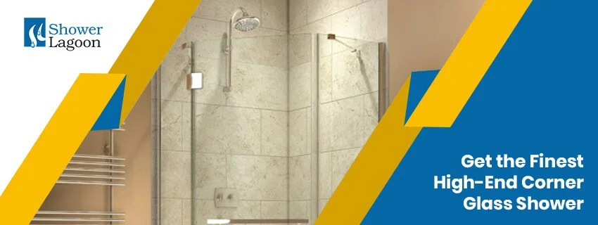 Get-the-Finest-High-End-Corner-Glass-Shower