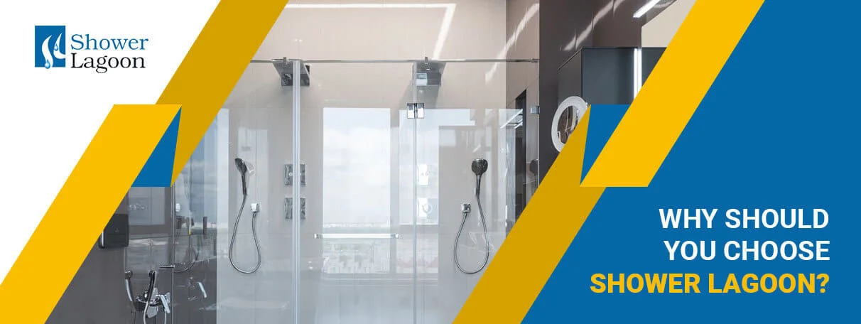 Why-Should-You-Choose-Shower-Lagoon